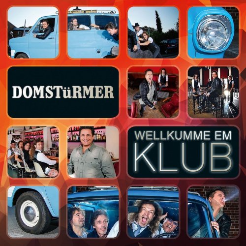 Domstürmer - Wellkumme Em Klub (2015)