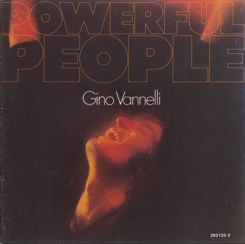 Gino Vannelli - Powerful People (1974) 320 kbps