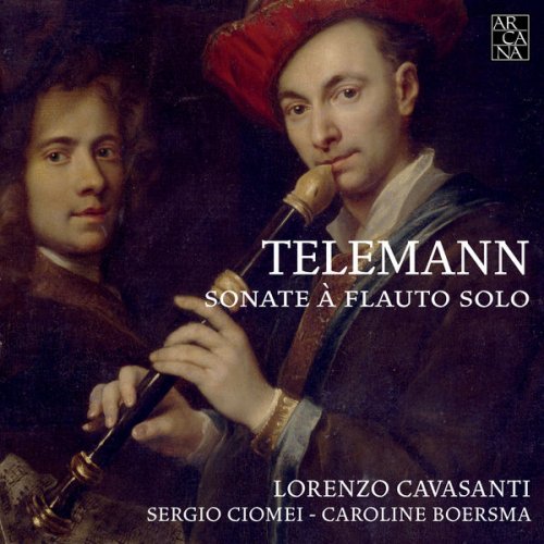 Lorenzo Cavasanti, Sergio Ciomei, Caroline Boersma - Telemann: Sonate à flauto solo (2017) [Hi-Res]