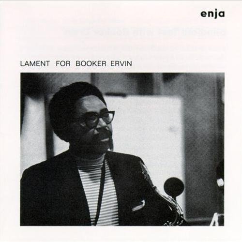 Booker Ervin - Lament for Booker Ervin (1993) MP3