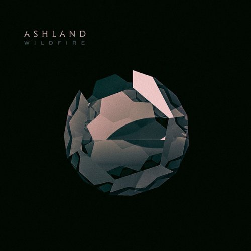 Ashland - Wildfire (2017)