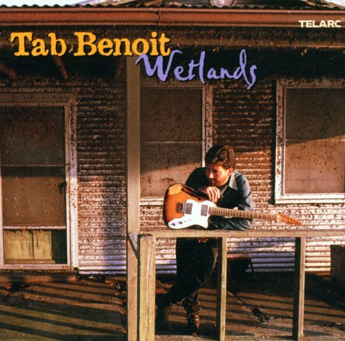 Tab Benoit - Wetlands (2002)