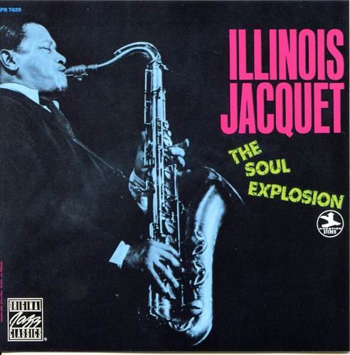 Illinois Jacquet - The Soul Explosion (1969)