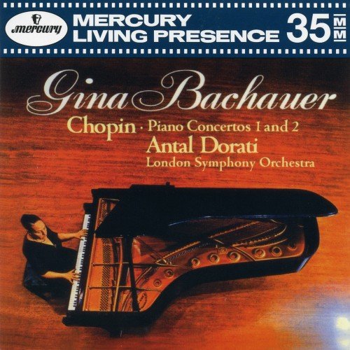 Gina Bachauer, Antal Dorati - Chopin - Piano Concertos Nos.1 & 2 (1996)