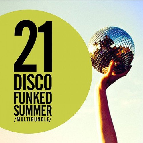 VA - 21 Disco Funked Summer Multibundle (2017)