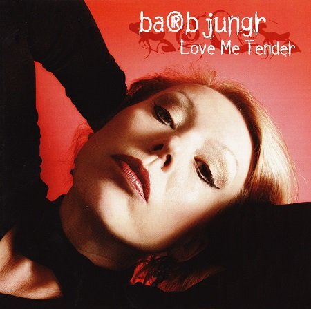Barb Jungr - Love Me Tender (2005) [SACD] PS3 ISO