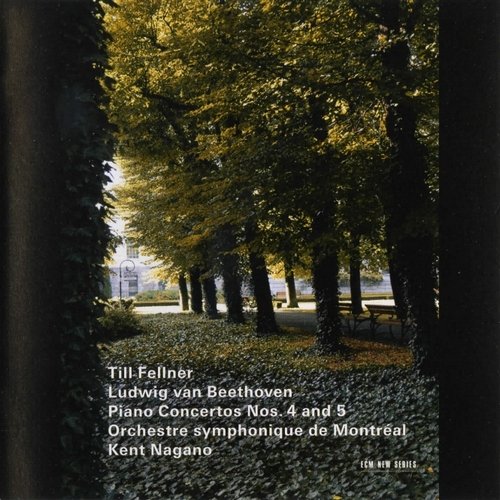 Till Fellner, Orchestre Symphonique de Montreal, Kent Nagano - Beethoven - Piano Concertos 4 & 5 (2010)