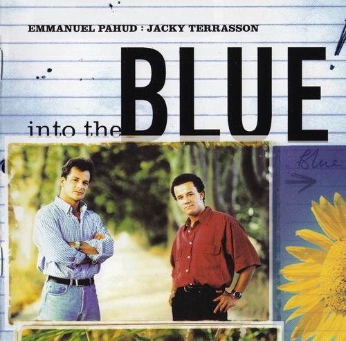 Jacky Terrasson & Emmanuel Pahud - Into the Blue (2002)