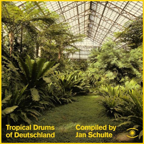 Jan Schulte ‎- Tropical Drums Of Deutschland (2017)