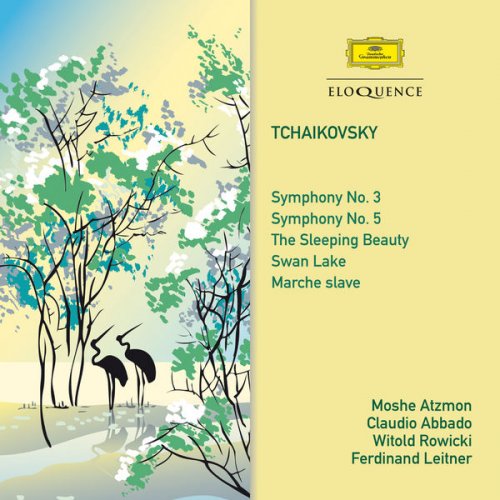 Moshe Atzmon, Claudio Abbado - Tchaikovsky: Symphonies 3 & 5 / The Sleeping Beauty / Swan Lake / Marche Slave (2017)