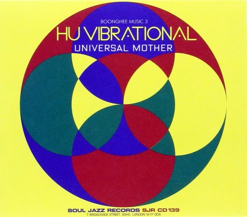Hu Vibrational - Universal Mother (2006)