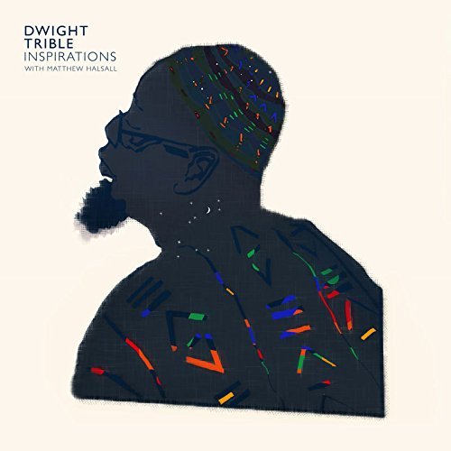 Dwight Trible - Inspirations (2017) CD Rip