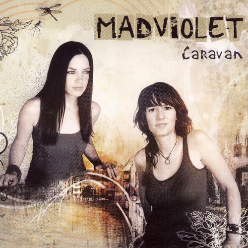 MadViolet - Caravan (2006)