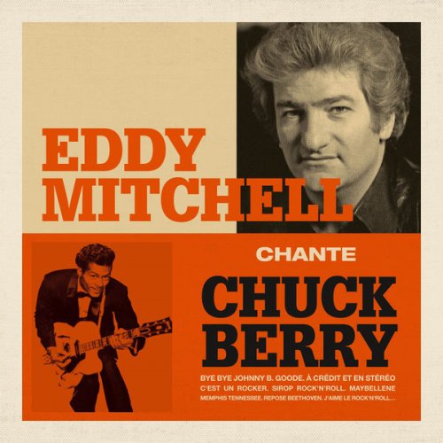 Eddy Mitchell - Eddy Mitchell chante Chuck Berry (2017)