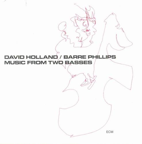 David Holland And Barre Philips - Music From Two Basses (1971)