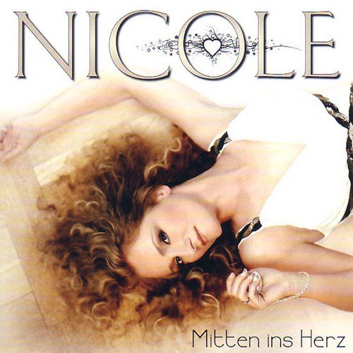 Nicole - Mitten ins Herz (2008)