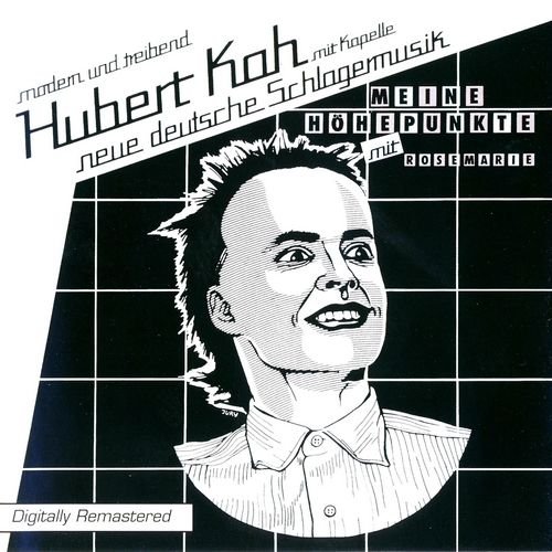 Hubert KaH - Meine Hohepunkte (1982 Remaster) (1996)