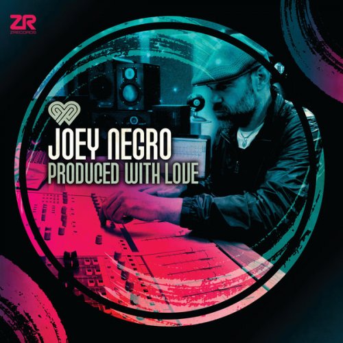 Joey Negro - Produced With Love (2017)