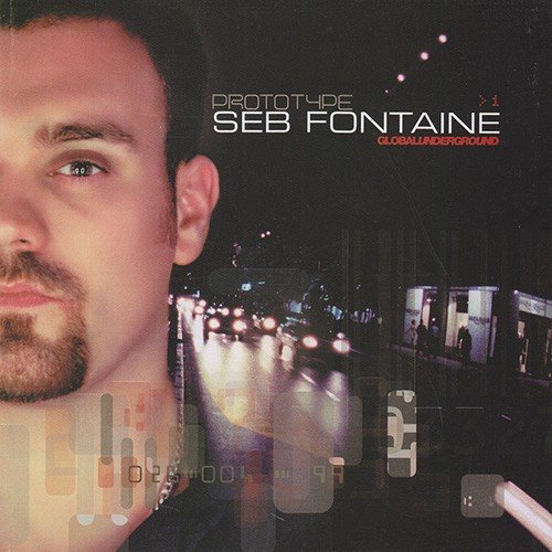 VA - Global Underground: Prototype 1 (Mixed By Seb Fontaine) (1999)