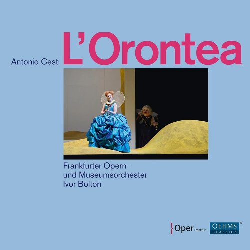Frankfurter Opern- und Museumsorchester, Ivor Bolton - Cesti: L'Orontea (2017)