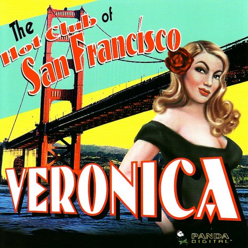 The Hot Club Of San Francisco - Veronica (2002)