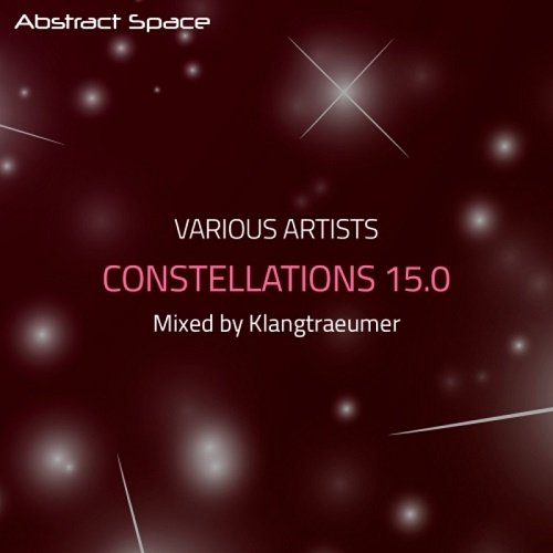 VA - Constellations 15.0 (Compiled and Mixed By Klangtraeumer) (2017)