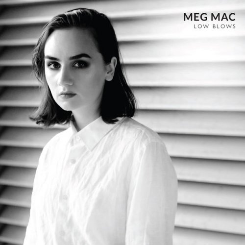 Meg Mac - Low Blows (2017) [Hi-Res]