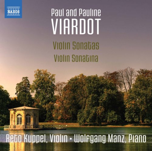 Reto Kuppel & Wolfgang Manz - Pauline Viardot: Violin Sonatina - Paul Viardot: Violin Sonatas Nos. 1-3 (2017) [Hi-Res]