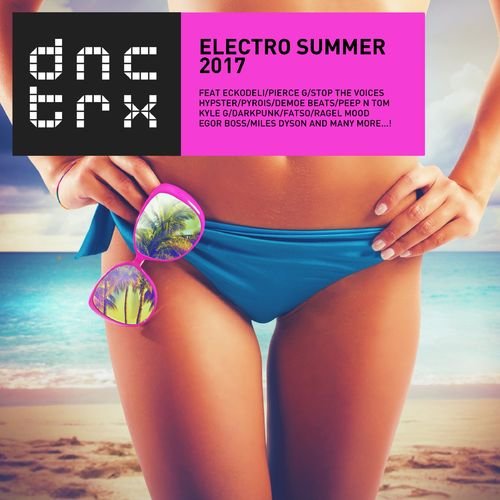 VA - Electro Summer 2017 (2017)