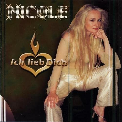 Nicole - Ich lieb dich (2002)