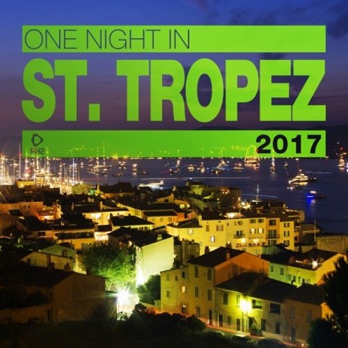 VA - One Night In St. Tropez 2017