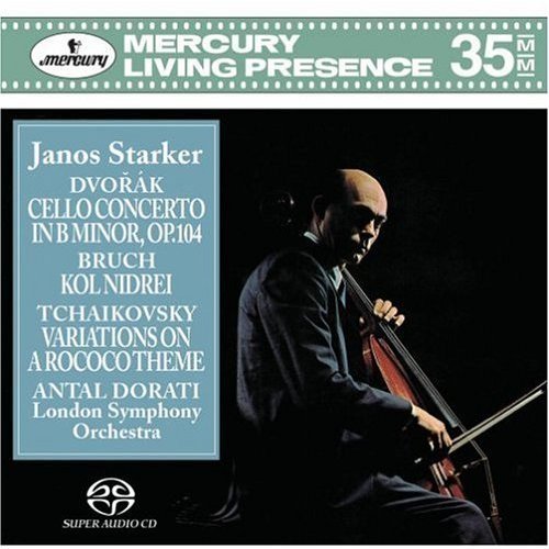 Janos Starker - Dvorak - Cello Concerto / Bruch - Kol Nidrei / Tchaikovsky - Variations On A Rococo Theme (2005)