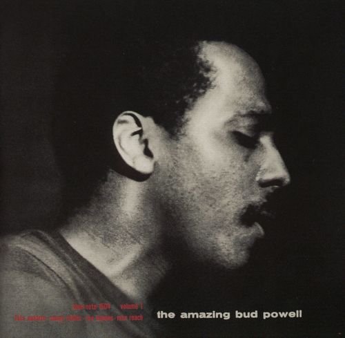 Bud Powell - The Amazing Bud Powell, Volume One - (1949-1951) {RVG Edition}