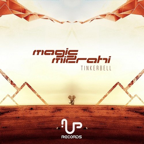 Magic Mizrahi - Tinkerbell (2017)