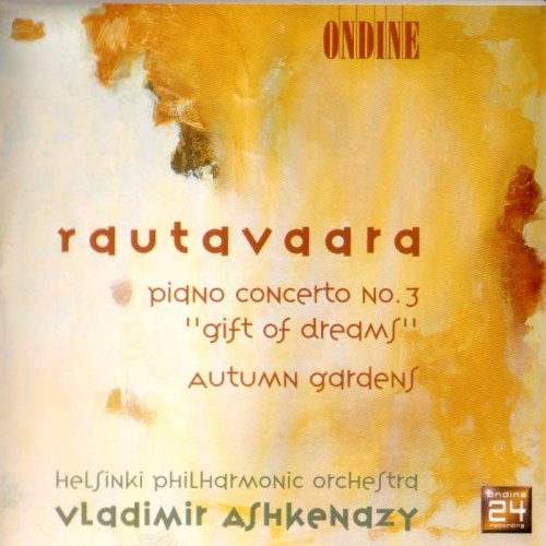 Vladimir Ashkenazy, Helsinki Philharmonic Orchestra - Einojuhani Rautavaara - Piano concerto No.3 / Autumn Gardens (2000)