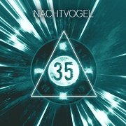 Nachtvogel - 35 (2017)