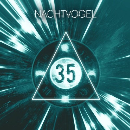 Nachtvogel - 35 (2017)