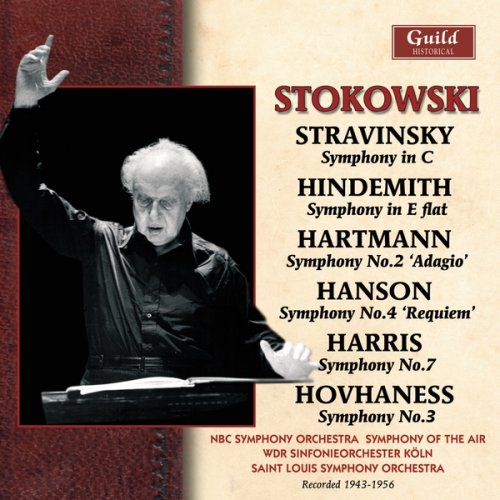 Leopold Stokowski - Stravinsky, Hindemith, Hartmann, Hanson, Harris, Hovhaness - Symphonies (2011)