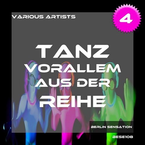 VA - Tanz Vorallem Aus Der Reihe Vol.4: The Tech, House Collection (2017)
