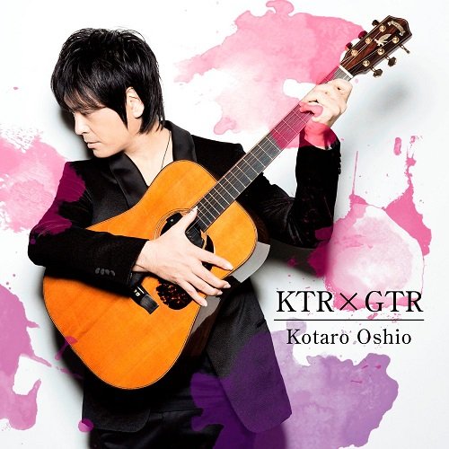 Kotaro Oshio - Ktr X Gtr (2016)