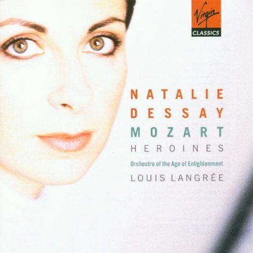 Natalie Dessay - Mozart - Heroines (2001)