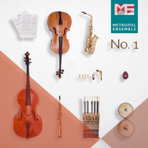 Matthias Schinkopf - Metropol Ensemble, No. 1 (2017) [Hi-Res]