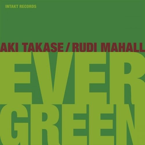 Aki Takase, Rudi Mahall - Evergreen (2008)