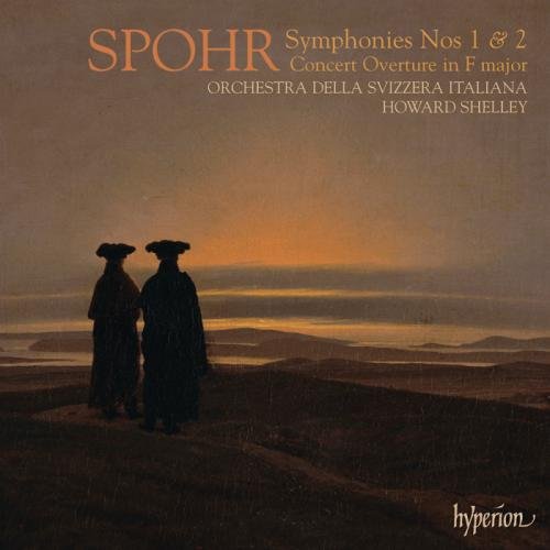 Orchestra della Svizzera Italiana, Howard Shelley - Louis Spohr - Symphonies Nos. 1 & 2 / Concert Overture in F major (2007)