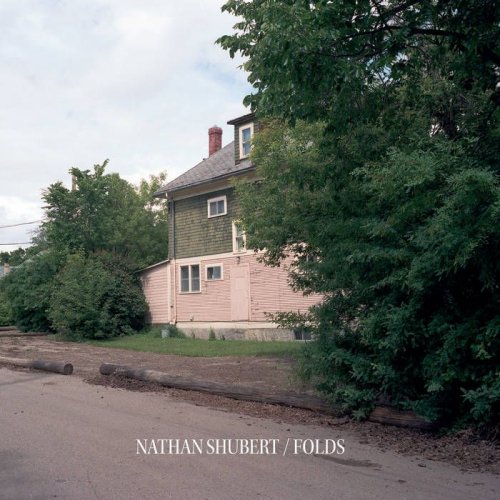 Nathan Shubert - Folds (2017)