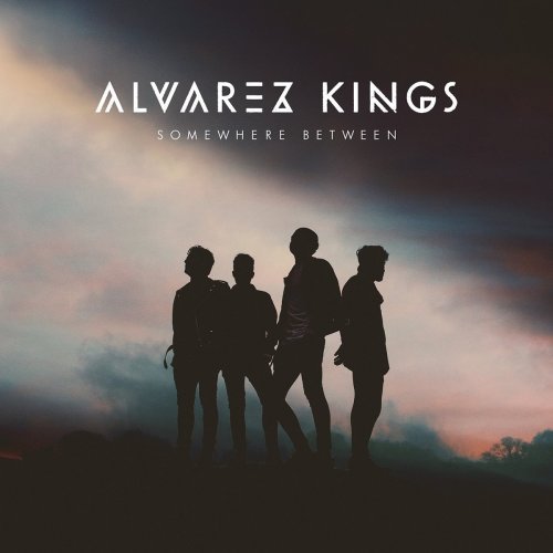 Alvarez Kings - Somewhere Between (2017) Hi-Res