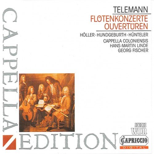 Georg Fischer, Hans-Martin Linde & Cappella Coloniensis - Telemann: Flute Concerto - Overtures