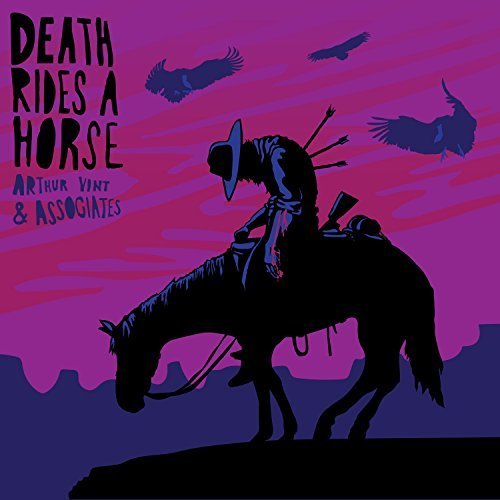 Arthur Vint & Associates - Death Rides A Horse (2019) [Hi-Res]