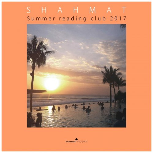 VA - Shahmat Summer Reading Club 2017 (2017)