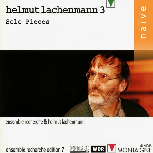 Lucas Fels, Helmut Lachenmann & Melise Mellinger - Helmut Lachenmann: Solo Pieces (2017)